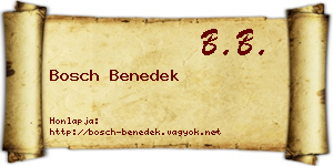 Bosch Benedek névjegykártya